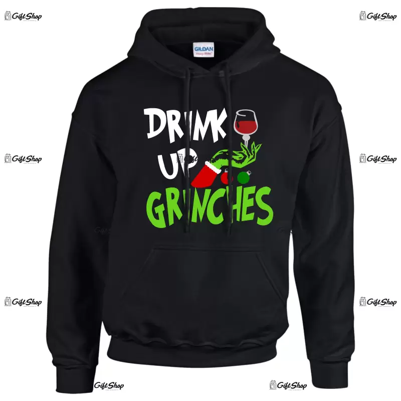 Drink up grinches, hanorac cu mesaj